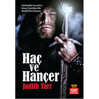 Haç Ve Hançer Judith Tarr