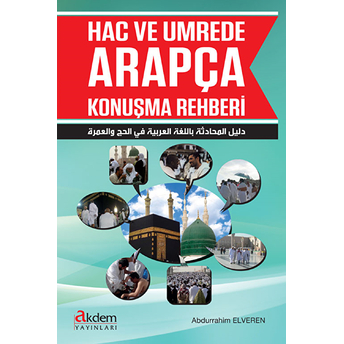 Hac Ve Umrede Arapça Konuşma Rehberi