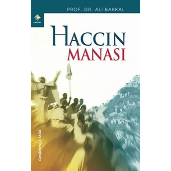 Haccın Manası