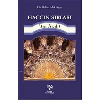 Haccın Sırları Muhyiddin Ibn Arabi