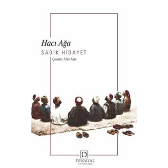 Hacı Ağa Sadık Hidayet