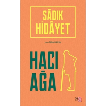 Hacı Ağa Sadık Hidayet