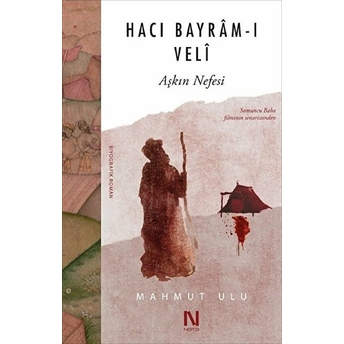 Hacı Bayram-I Veli Mahmut Ulu