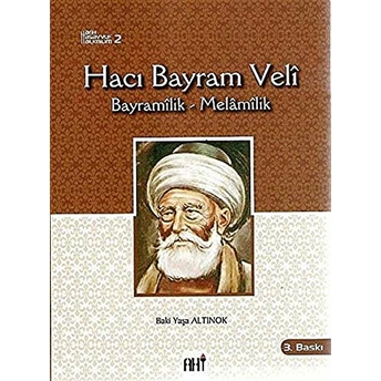 Hacı Bayram Veli Baki Yaşa Altınok