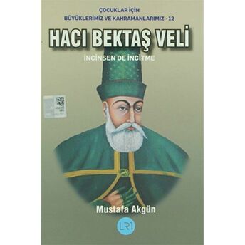 Hacı Bektaş Veli - Incinsen De Incitme