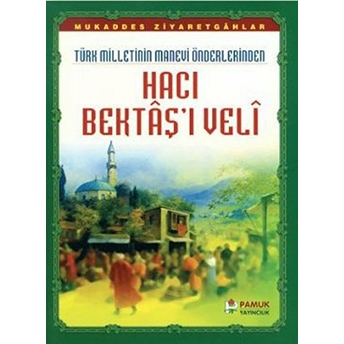 Hacı Bektaş'ı Veli (Evliya-017/P13)