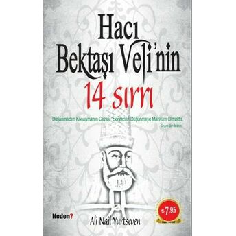 Hacı Bektaşı Velinin 14 Sırrı Ali Nail Yurtseven