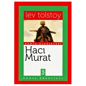 Hacı Murat - Dünya Klasikleri Lev Tolstoy