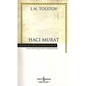 Hacı Murat - Hasan Ali Yücel Klasikleri Lev Nikolayeviç Tolstoy