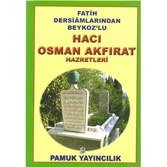 Hacı Osman Akfırat Hazretleri (Evliya-019/P13)-Null