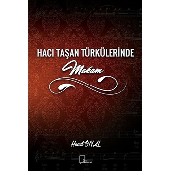 Hacı Taşan Türkülerinde Makam - Hamit Önal