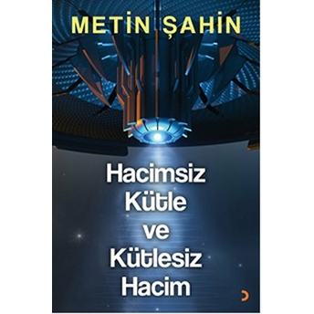 Hacimsiz Kütle Ve Kütlesiz Hacim