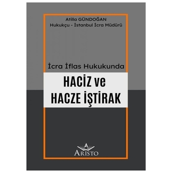 Haciz Ve Hacze Iştirak Atilla Gündoğan