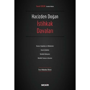 Hacizden Doğan Istihkak Davaları Ismail Ercan