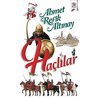 Haçlılar Ahmet Refik Altınay