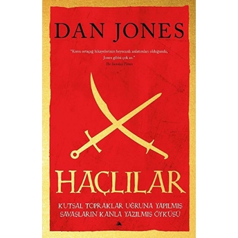 Haçlılar - Dan Jones