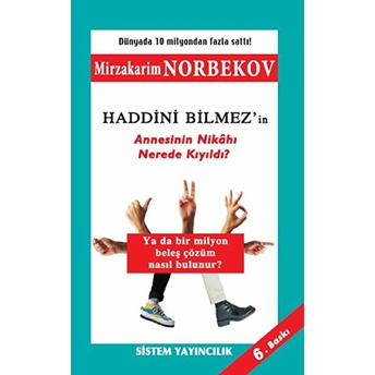 Haddini Bilmez Mirzakarim Norbekov