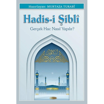 Hadis-I Şibli