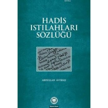 Hadis Istılahları Sözlüğü Abdullah Aydınlı