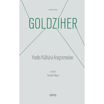 Hadis Kültürü Araştırmaları - Ignaz Goldziher Kitaplığı 03 Ignaz Goldziher
