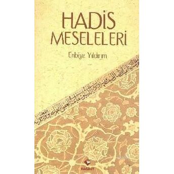 Hadis Meseleleri Enbiya Yıldırım