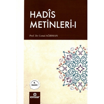 Hadis Metinleri 1 Cemal Ağırman