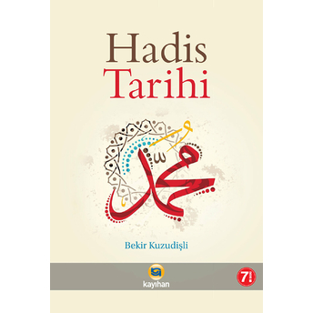 Hadis Tarihi Bekir Kuzudişli