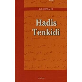 Hadis Tenkidi Talat Sakallı