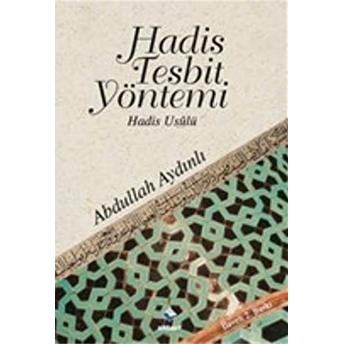 Hadis Tespit Yöntemi