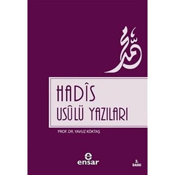 Hadis Usulü Yazıları Yavuz Köktaş