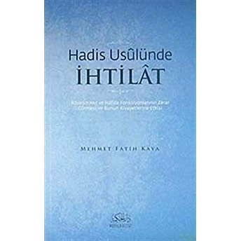 Hadis Usulünde Ihtilat Mehmet Fatih Kaya