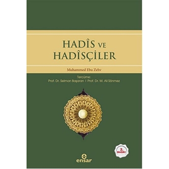 Hadis Ve Hadisçiler Muhammed Ebu Zehv