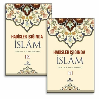 Hadisler Işığında Islam (2 Cilt Takım) S. Kemal Sandıkçı