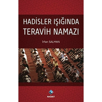 Hadisler Işığında Teravih Namazı