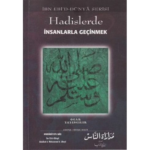 Hadislerde Insanlarla Geçinmek Mudaratu’n-Nas