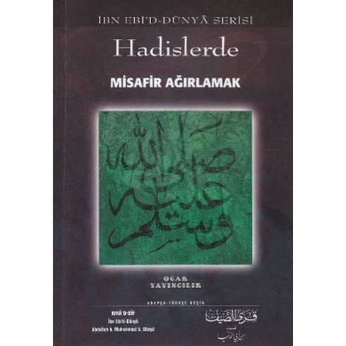 Hadislerde Misafir Ağırlamak Abdullah B. Muhammed B. Ubeyd