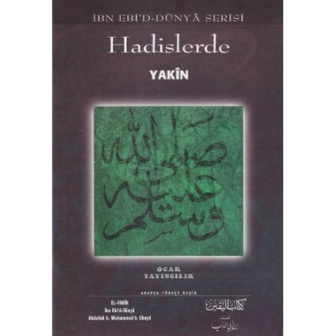 Hadislerde Yakin Abdullah B. Muhammed B. Ubeyd