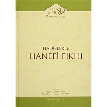 Hadislerle Hanefi Fıkhı 6 Ciltli Eşref Ali Et-Tehanevi