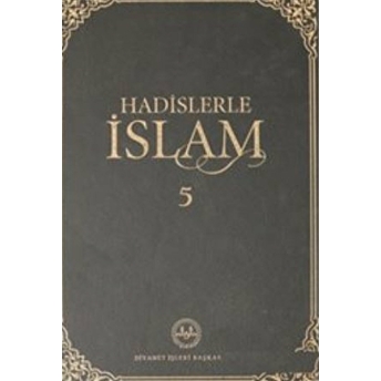 Hadislerle Islam Cilt 5 Ciltli Kolektif