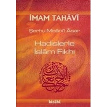 Hadislerle Islam Fıkhı (2. Cilt) Ciltli Imam Tahavi