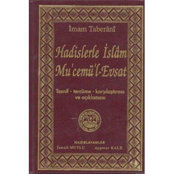 Hadislerle Islam Mu'cemü'l-Evsat