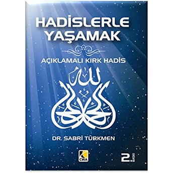 Hadislerle Yaşamak Sabri Türkmen