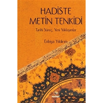 Hadiste Metin Tenkidi Enbiya Yıldırım