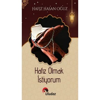 Hafız Olmak Istiyorum Hafız Hasan Doğan