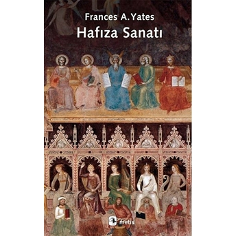 Hafıza Sanatı Frances A. Yates