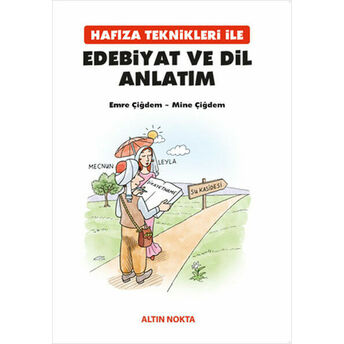 Hafıza Teknikleri Ile Edebiyat Ve Dil Anlatım Mine Çiğdem