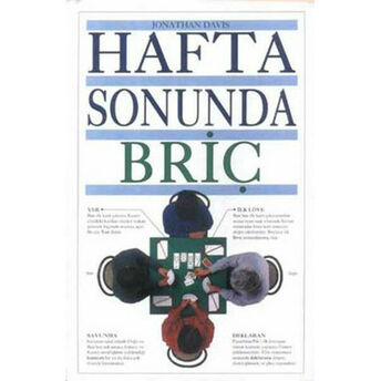 Hafta Sonunda Briç (Ciltli) Honathan Davis