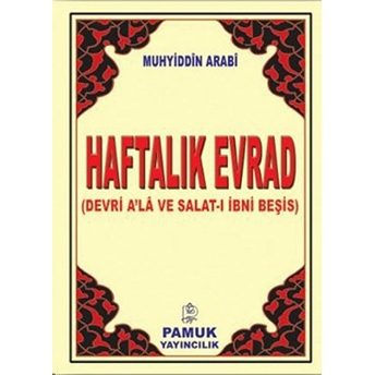 Haftalık Evrad (Dua-075/P16) Muhyiddin Ibn Arabi