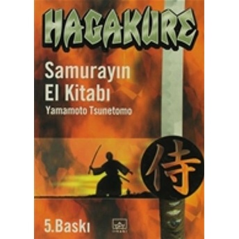 Hagakure Samurayın El Kitabı Yamamoto Tsunetomo