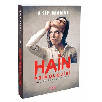 Hain Psikolojisi Akif Manaf